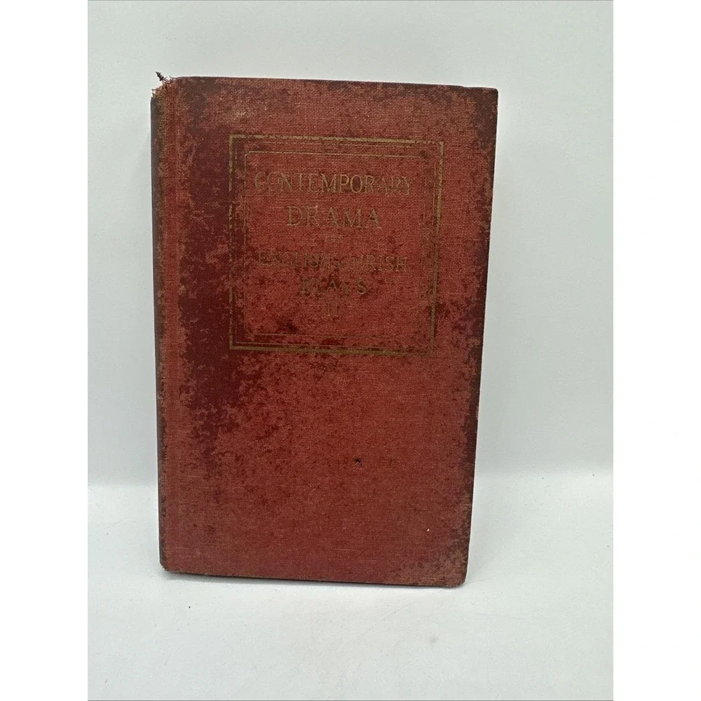 Contemporary Drama English and Irish Plays II Book by Watson & Pressey 1931 HC